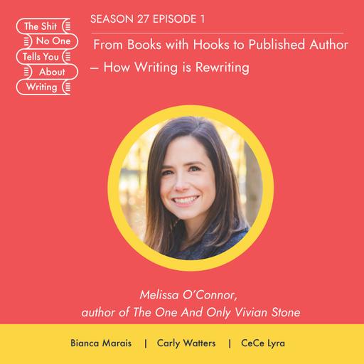 From Books with Hooks to Published Author-How Writing is Rewriting