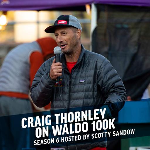 Craig Thornley on Waldo 100k