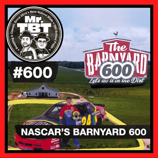 600: NASCAR’s Barnyard 600