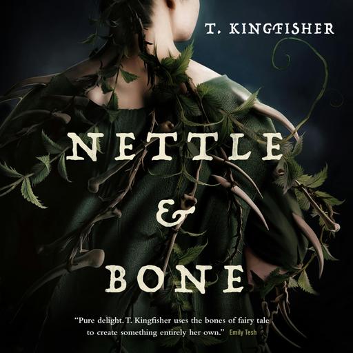 Nettle & Bone: 10