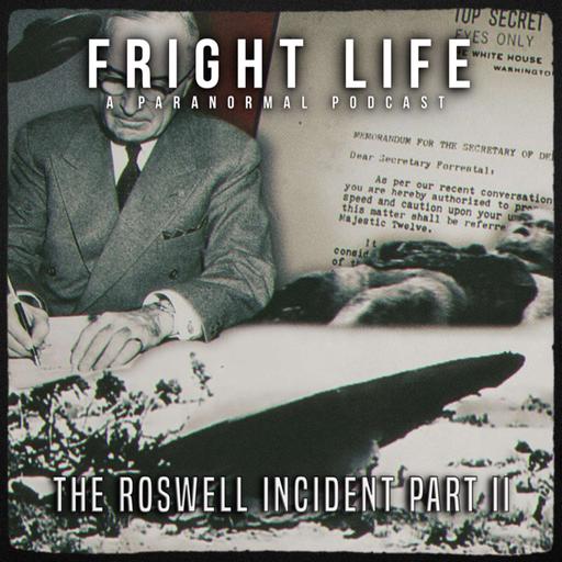 Episode 93: The Roswell Incident PT 2