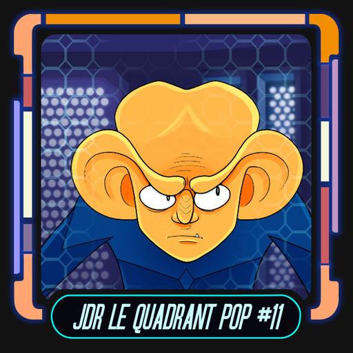 JDR STAR TREK - Le Quadrant Pop : "un temps d'avance" #11