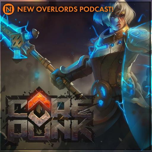 New Overlords Podcast 568: Corepunk – A New Modern MMO