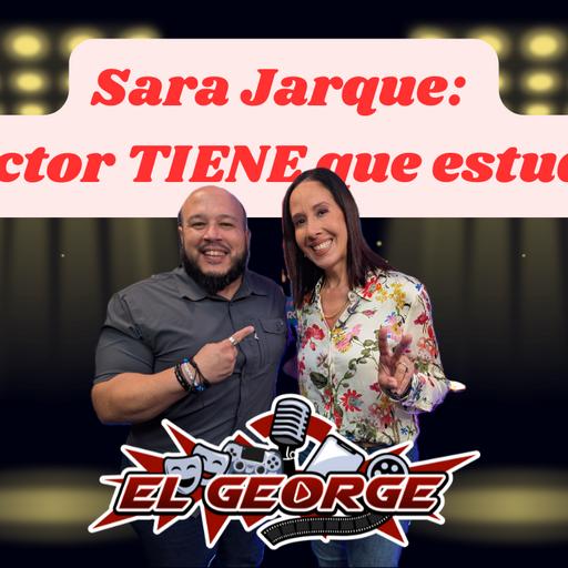 Sara Jarque: "Un actor tiene que estudiar"