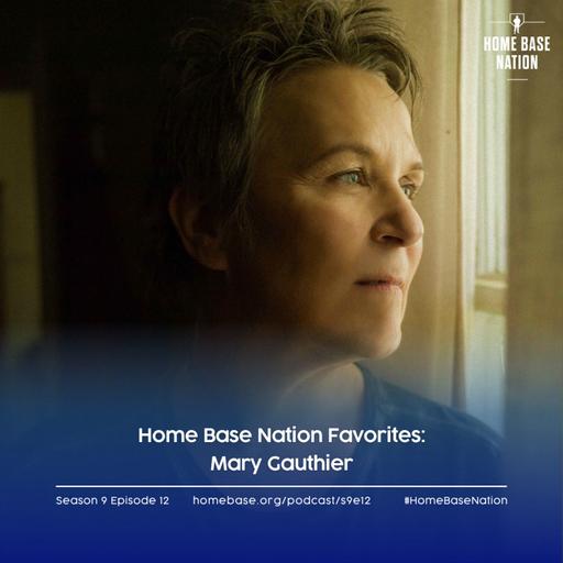Home Base Nation Favorites: Mary Gauthier on the "Takin’ A Walk” podcast with Buzz Knight