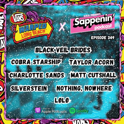 EP. 349 - Warped Tour: Long Beach 2025 (Black Veil Brides, Cobra Starship, Taylor Acorn, Silverstein, Charlotte Sands, Nothing Nowhere, LØLØ, Matt Cutshall)