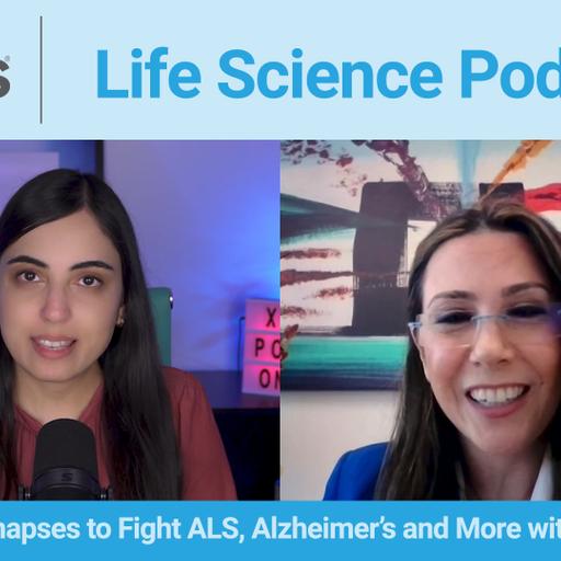 Restoring Synapses to Fight ALS, Alzheimer’s and More with Spinogenix CEO Dr. Stella Sarraf
