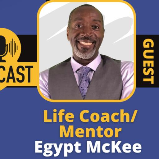 "Am I going To Be OK? with Life Coach Egypt McKee