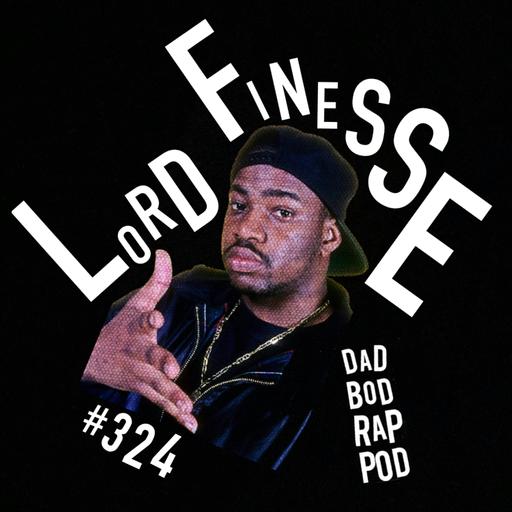 Episode 324- Compounds & Punchlines with guest Lord Finesse