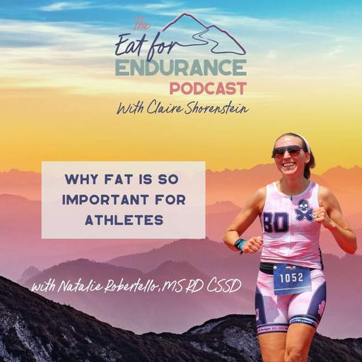 Why Fat is So Important For Athletes