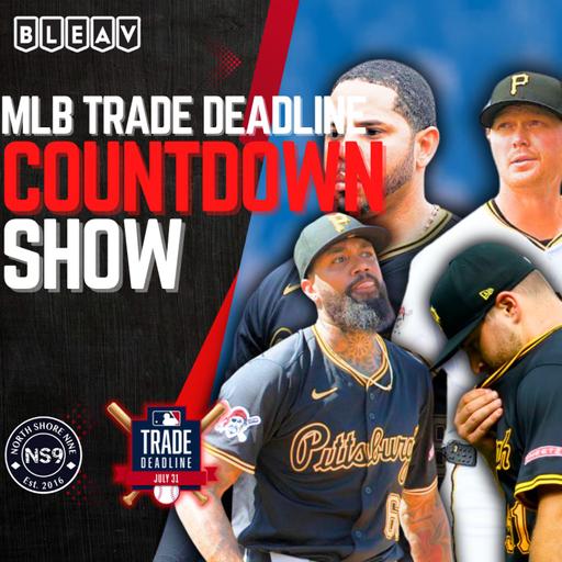 MLB Trade Deadline Show - Pirates Trade David Bednar, Bailey Falter, and Taylor Rogers