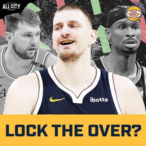 Why the Nuggets are a LOCK to go over their Vegas win total next season | DNVR Nuggets Podcast LIVE