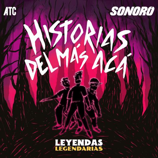 Historias del Más Acá 230 - Swingers y Caníbales (con Saskia Niño de Rivera)
