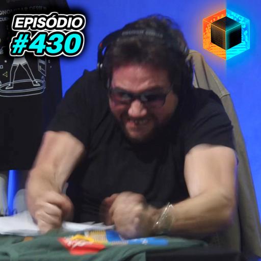 Ep. 430 - Desabafo, Sommelier e 2 Molar