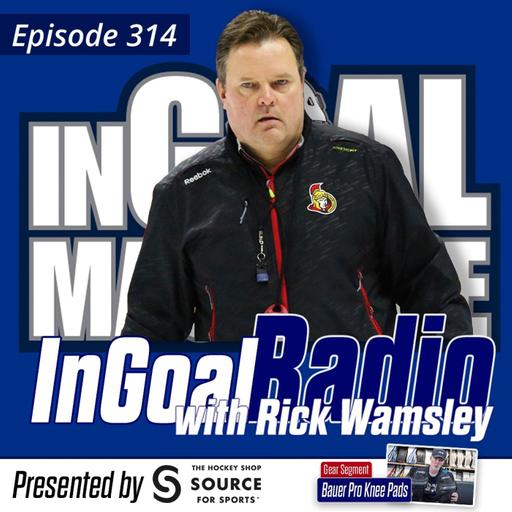 Episode 314 with longtime NHL Goalie and Coach Rick Wamsley