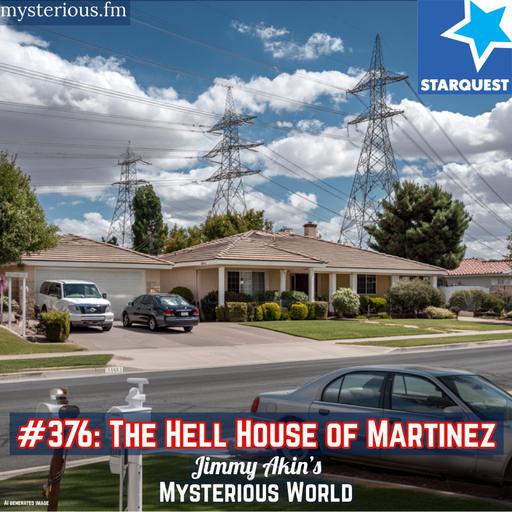 The Hell House of Martinez