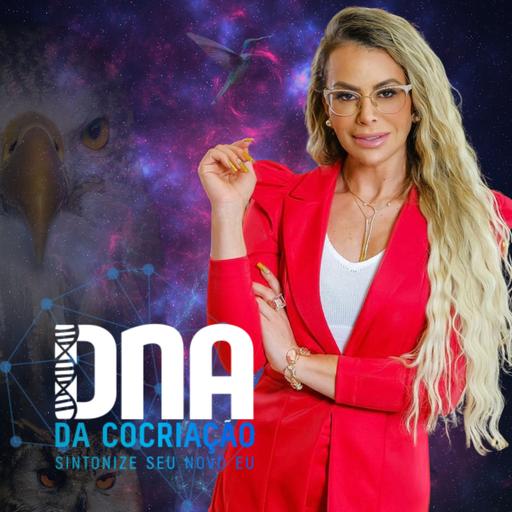 DNA da Cocriação Rádio Show | Ep 53 | Mesmo sabendo o que fazer, a sua realidade não muda. Aqui está a solução para isso!