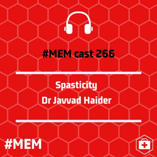 Episode 269: Spasticity