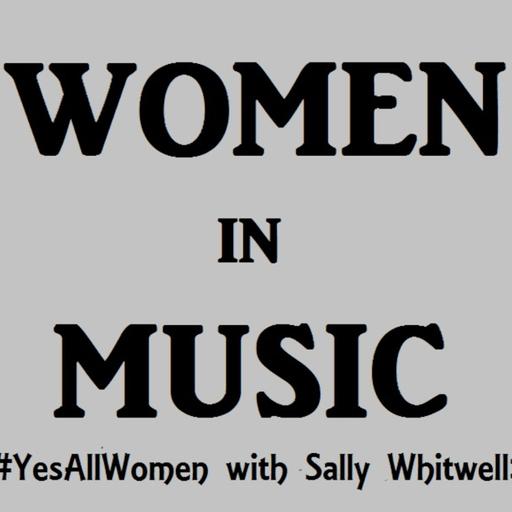 #YesAllWomen With Sally Whitwell