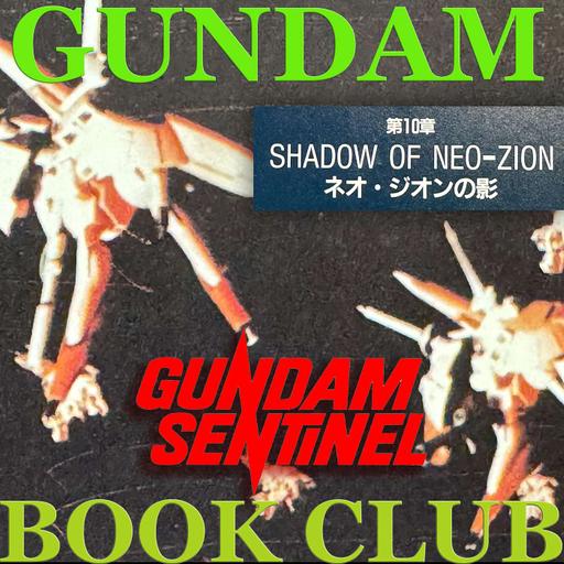 Gundam Sentinel - Shadow of Neo Zeon (ネオジオンの影 ) - Redux