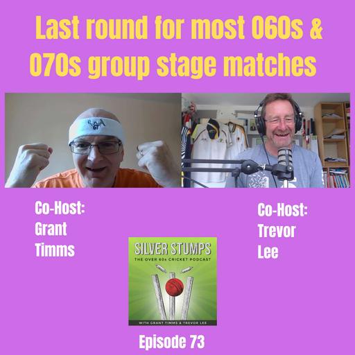 Last round for most O60s & O70s group matches