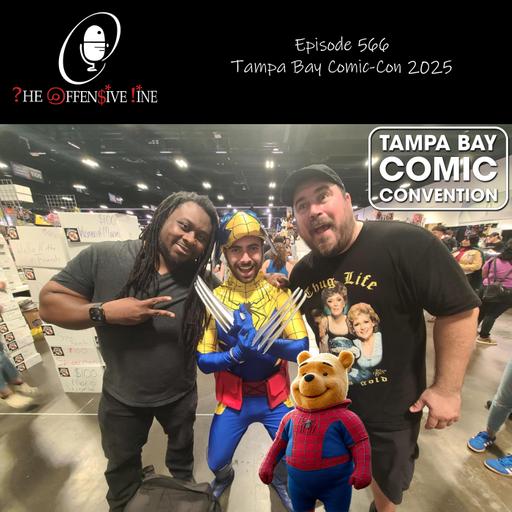 Episode 566 - Tampa Bay Comic-Con 2025