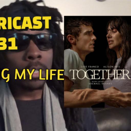 Leroy Furicast Ep. 231 Getting My Life TOGETHER (Spoilers)