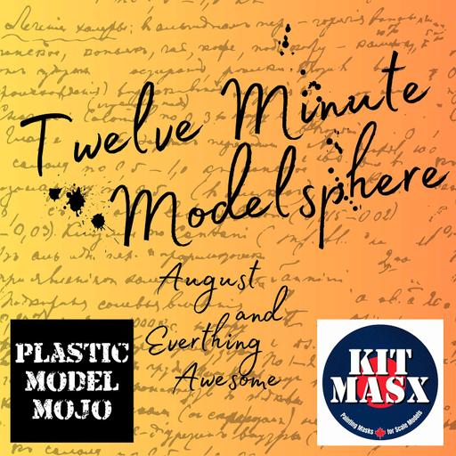 PMM Twelve Minute Modelsphere: August 2025