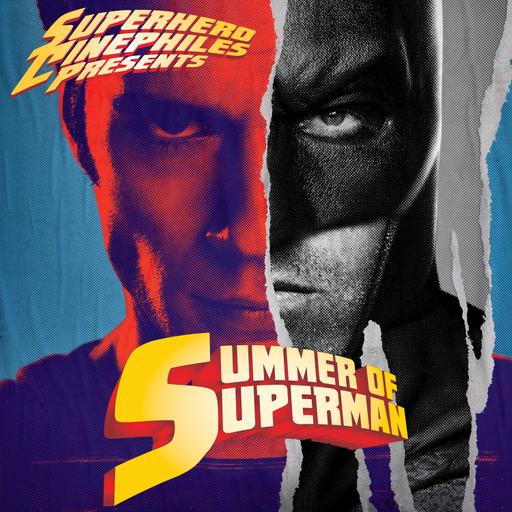 Summer of Superman #13 – Batman v. Superman: Dawn of Justice (2016)