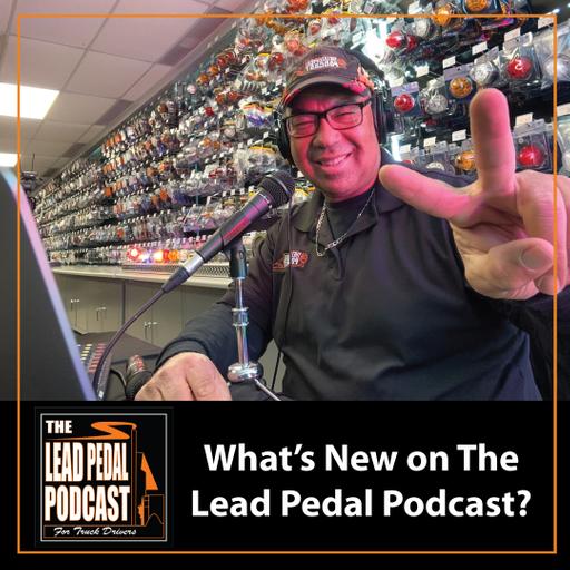 LP1447 Lead Pedal Podcast: AUGUST 2025 Guests, and Events