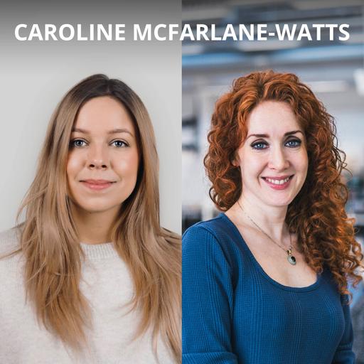 16# Caroline McFarlane-Watts