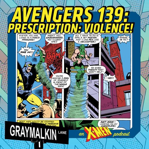 Avengers 139: Prescription Violence! And Champions 3: Assault on Olympus!