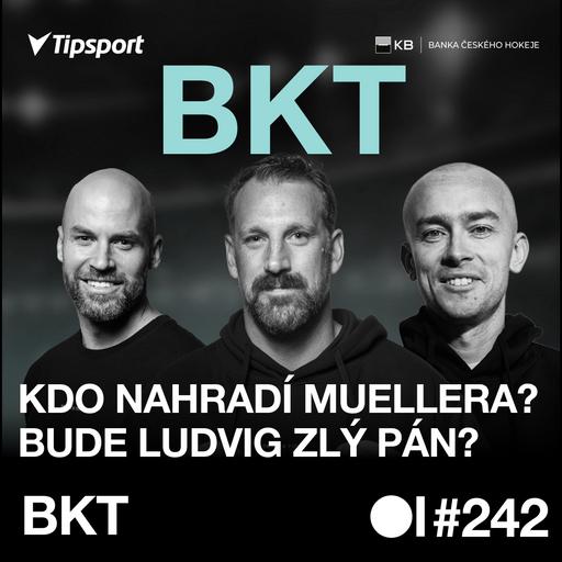 BKT #242 | Najde letos Plzeň nového Gulaše? Osloví Hradec Zbořila a jsou ukončené smlouvy varováním?