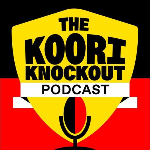 Uncle Darryl Wright & Paul Davis | The Koori Knockout Podcast - Episode 31