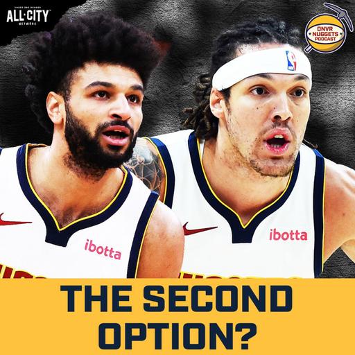 Is Jamal Murray or Aaron Gordon the Nuggets second-most important player? | DNVR Nuggets Podcast
