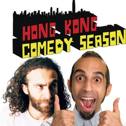 #228 - Hong Kong Comedy Season - Go Big or Go Home!