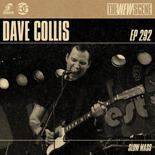 Episode 292: Dave Collis of Slow Mass