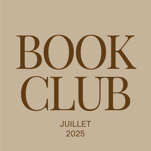 Mes 3 lectures marquantes (et très différentes) ce mois-ci – Book Club Juillet 2025