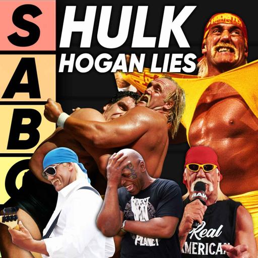 TIER LIST: Celebrating The Lies Of Hulk Hogan