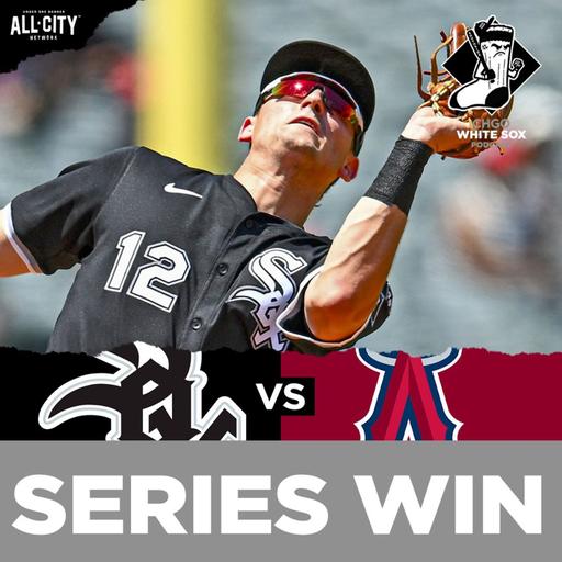 White Sox Lose Angels Game But Win Series & Montgomery Keeps Delivering | CHGO White Sox Podcast