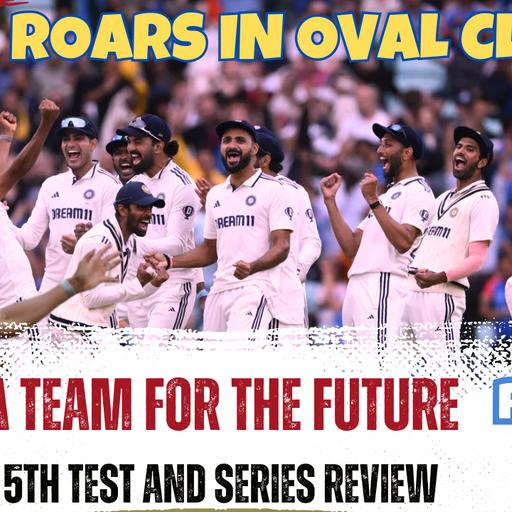 Ep 82: Siraj knocks England as India level 2-2 | Tamil Cricket Podcast