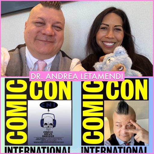 Episode 1633 - SDCC: Dr. Andrea Letamendi!