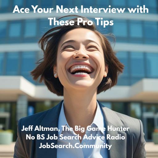 Ace Your Next Interview with These Pro Tips