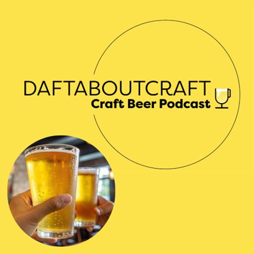 Daftaboutcraft - Craft Beer Podcast - BONUS EPISODE - Expert beer tasting (August 4, 2025)