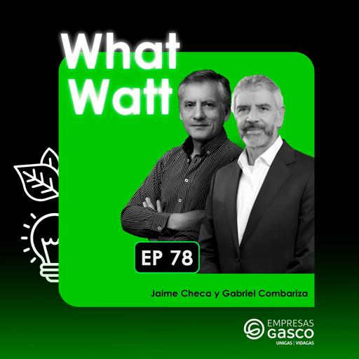 EP 78: La caída de las reservas: ¿Es momento de hacer fracking? Con Jaime Checa y Gabriel Combariza