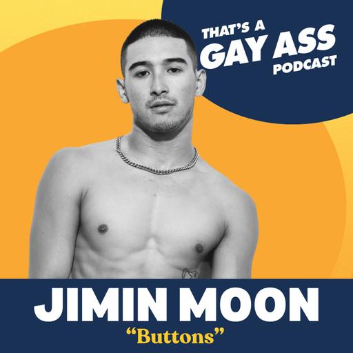 "Buttons" w/ Jimin Moon [Bonus Ep]