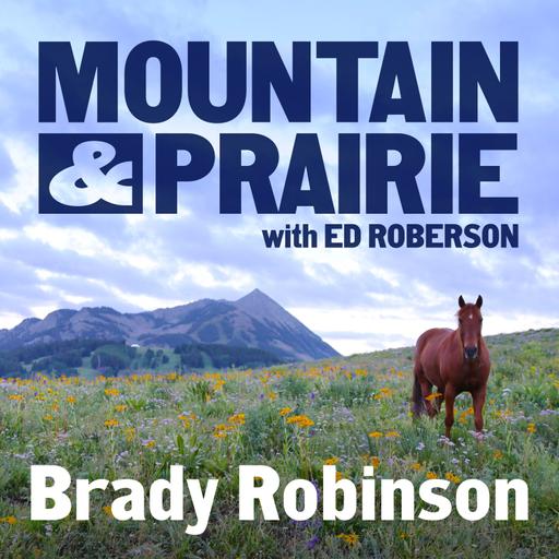 Brady Robinson Returns – Grassroots Conservation on a Global Scale