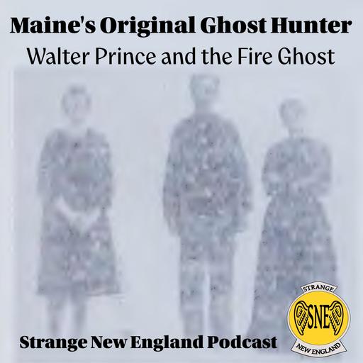 Walter Franklin Prince and the Fire Spook