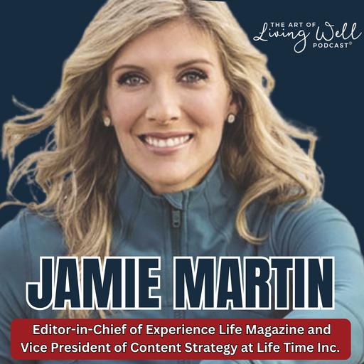 E280: How Women Over 35 Can Beat Burnout & Build Real Wellness with Foundational Habits - Jamie Martin