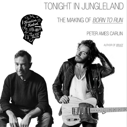 Ep. #1002: Peter Ames Carlin on Bruce Springsteen's 'Born to Run'